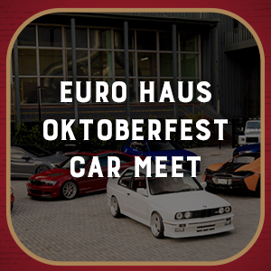 Euro Haus Oktoberfest Car Show